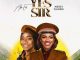 Ada Ehi - Yes Sir ft. Mercy Chinwo