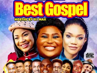 Alabareports Promotion - Best Gospel Mixtape ft. Dj Max A.k.a King Of Djs