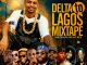 Alabareports Promotions - Delta To Lagos Mixtape ft. Dj Max