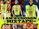 Alabareports Promotions - I Am A Chosen Mixtape ft. Dj Max