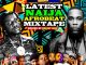 Alabareports Promotions - Latest Naija Afrobeat Mixtape ft. Dj Max