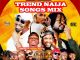 Alabareports Promotions - Trending Naija Songs Mix ft. Dj Max A.k.a King Of Djs