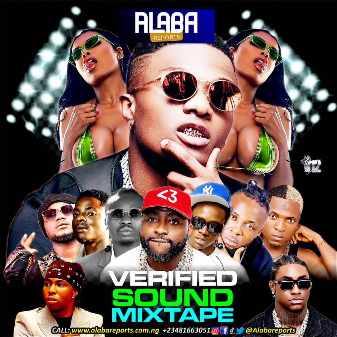Alabareports Promotions - Verified Sound Mixtape ft. Dj Max Aka King Of Djs