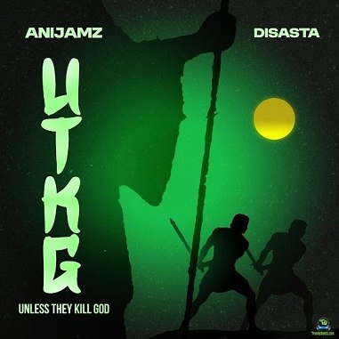 Anijamz - Unless They Kill God ft. Disasta