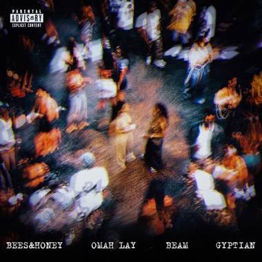 Bees And Honey - As We Get High ft. Omah Lay, Beam, Gyptian