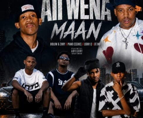 Biblow & Zirry, Piano Essence, Loony Q & Dt - Aii Wena Maan
