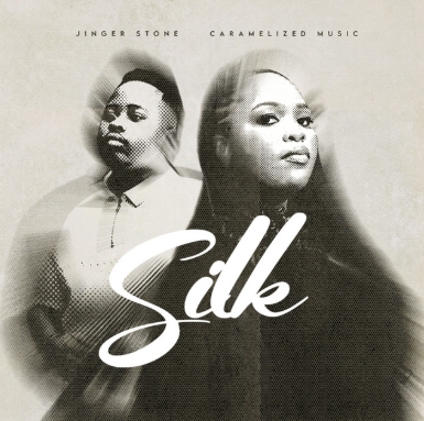 Caramelized Music & Jinger Stone - Silk