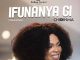 Chidinma - Ifunanya Gi