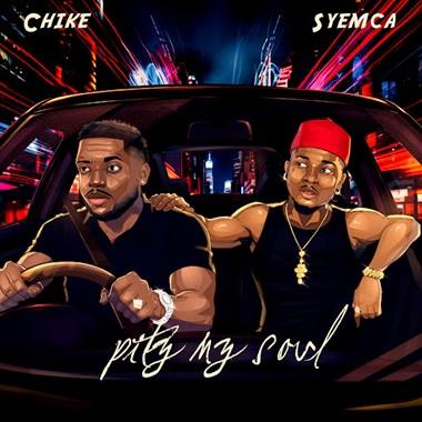 Chike - Pity My Soul ft. Syemca