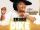 Chinyere Udoma - EBUBE DIKE
