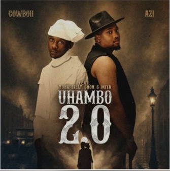 Cowboii & Azi - Uhambo 2.0 ft. Yung Silly Coon  & Miya