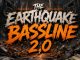 Drummertee924 & Thebunny04 - The Earthquake Bassline 2.0