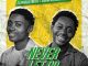 Elshaddai Music - Never Let Go ft. Isaiah Anthony, Jeda