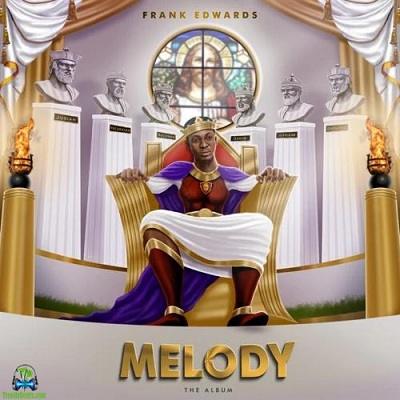Frank Edwards - I Cast My Crown ft. Don Moen