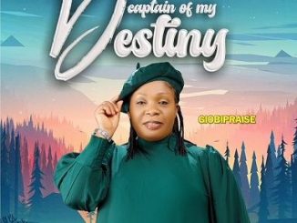 Giobipraise - Captain of my Destiny
