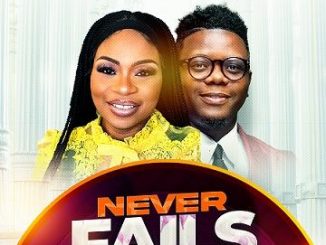 Gracelikerain - Never Fails ft. Pv Idemudia