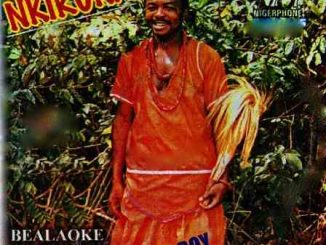 Ibealaoke Chukwukeziri And His Anaedeonu - Anyi Ga Elibe Mma