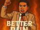 Ibukun Moshoba - Better Run
