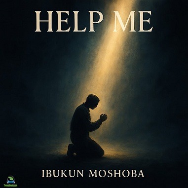 Ibukun Moshoba - Help Me