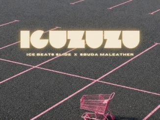 Ice Beats Slide & Sbuda Maleather - Zulu
