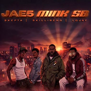 Jae5 - Mink Sb ft. Skepta, Lojay, Skillibeng