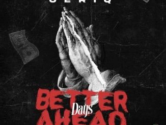 Jeriq - Better Days Ahead