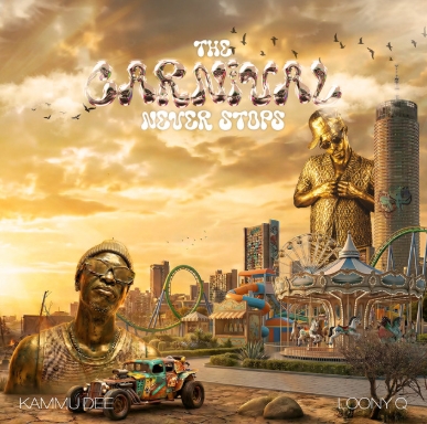 Kammu Dee & Loony Q - The Carnival Never Stops (ep)