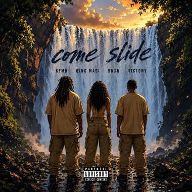 Kfmd - Come Slide ft. Qing Madi, Bnxn, Victony