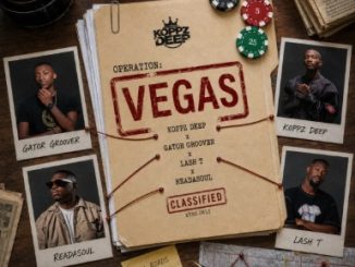 Koppz Deep, Gator Groover, Lash T & Readasoul - Vegas
