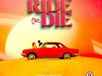Leye Fasasi - Ride Or Die
