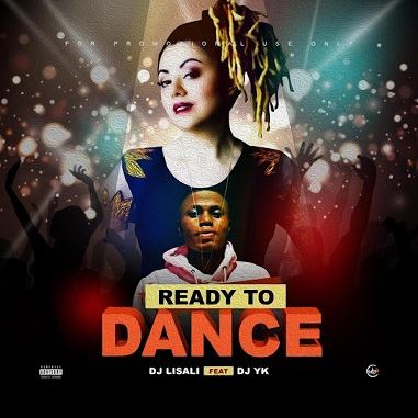 Lisa Li - Ready To Dance ft. Dj Yk