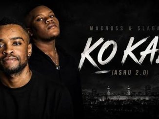 Macnoss - Ko Kae (Ashu 2.0) ft. Slaga
