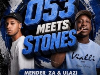Mender_za, Ulazi - 053 Meets Stones (ep)