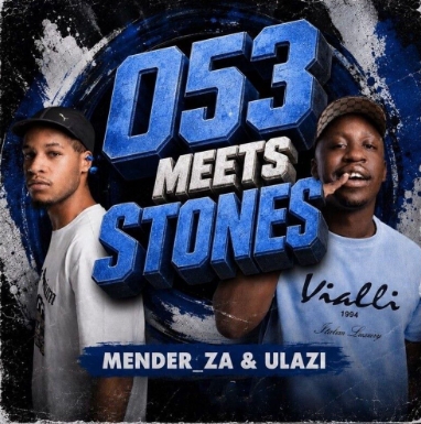 Mender_za, Ulazi - 053 Meets Stones (ep)