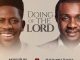 Moses Bliss - Doing Of The Lord ft. Nathaniel Bassey
