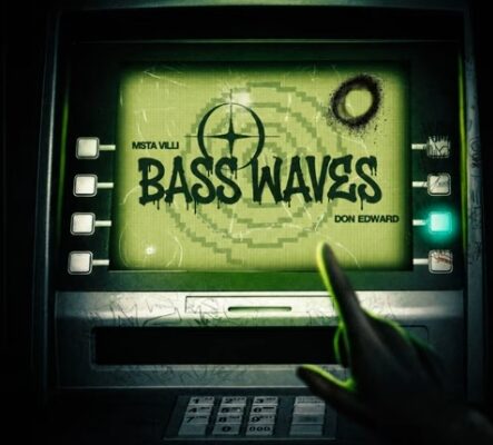 Msta Villi & Don Edward - Bass Waves