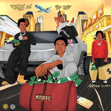 Muyeez - Bank Alert ft. Zerrydl, Ayo Maff, Famous Pluto