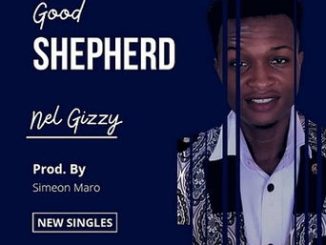 Nel Gizzy - Good Shepherd
