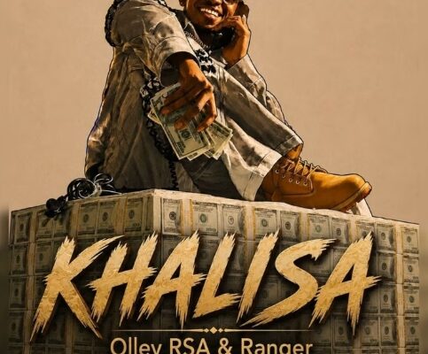 Olley Rsa & Ranger - Khalisa ft. Gubzin & Amaza