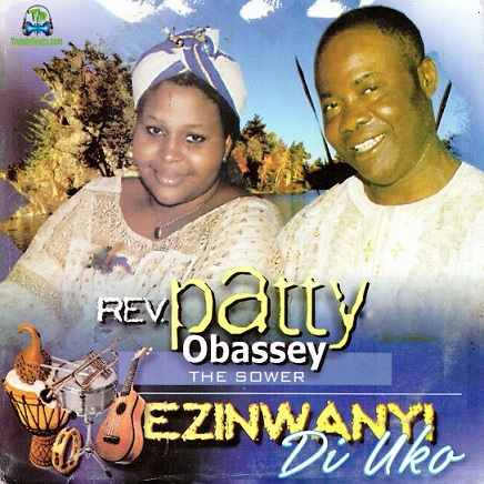 Patty Obassey - Ihunanya Vol. 1