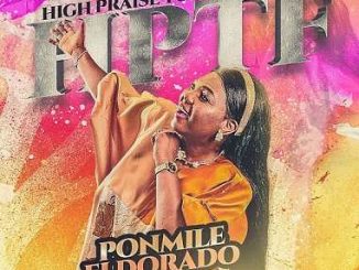 Ponmile Eldorado - High Praise Tungba Fiesta (hptf)
