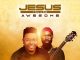 Pv Idemudia - Jesus You Are Awesome ft. Mali Music