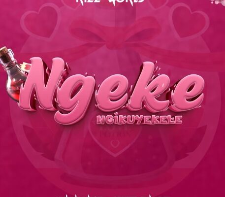 Rizz World, Khulu Knox & Drizzy Sam (rsa) - Ngeke Ngikuyekele