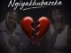 Sami Kay & Misokuhle - Ngiyakhubazeka