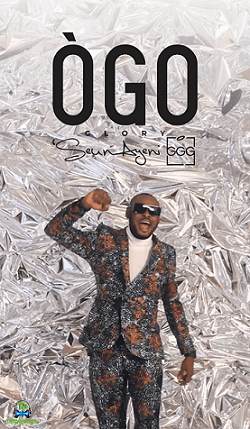 Seun Ayeni Ggg - Ogo (glory)
