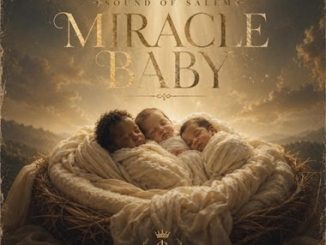 Sound Of Salem - Miracle Baby ft. Pst. Oche Ogebe, Preciousmarc