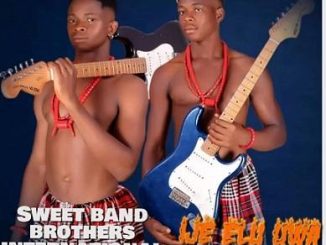 Sweet Band Brothers - Ije Elu Uwa