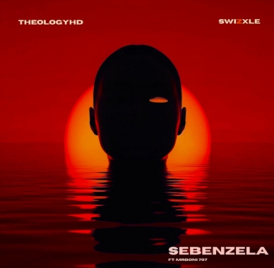 Theologyhd & Swizxle - Sebenzela ft. Mrboni707