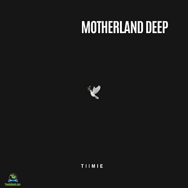 Tiimie - MOTHERLAND DEEP