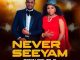 Twin Couple - Never Seeyam